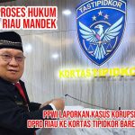 Menembus Tembok Imunitas, PPWI Desak Mabes Polri Ambil Alih Kasus Korupsi SPPD Fiktif DPRD Riau