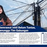 Kabel Semrawut Inhil Belum Tuntas, PLN: Menunggu Tim Gabungan