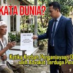 Ketika Korban Penganiayaan Disomasi oleh Advokat Terduga Penganiaya, Apa Kata Dunia?